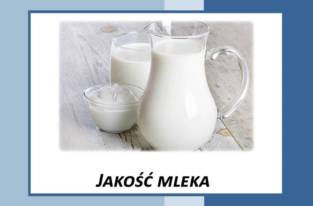 Jakość surowca – Informator dla dostawcy mleka